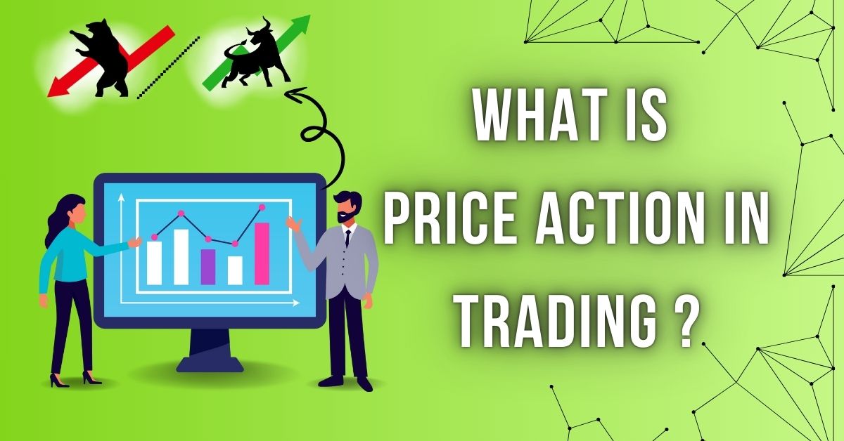 What is Price action