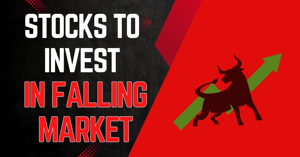 stocks-to-invest-in-falling-market